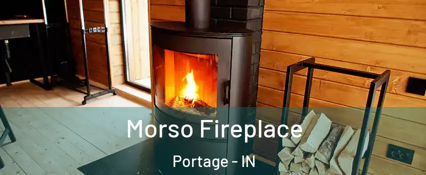  Morso Fireplace Portage - IN