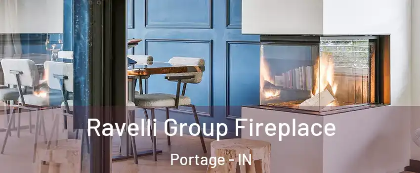  Ravelli Group Fireplace Portage - IN